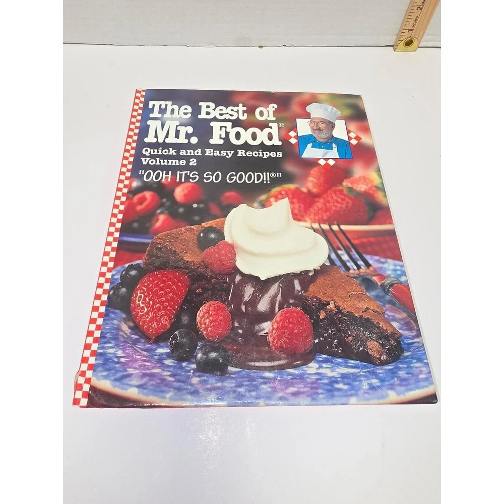 The Best of Mr. Food Quick and Easy Recipes Volume 2 Cookbook